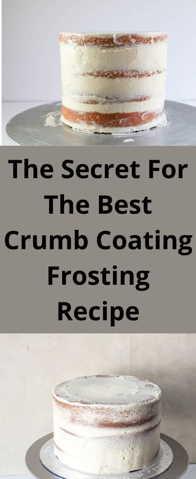 Crumb Layer Frosting, Best Cake Recipes For Decorating, Pour Frosting On Cake, Crumb Frosting A Cake, Cake Coating Recipe, Crumb Coated Wedding Cake, Crumb Coating A Cake Buttercream Icing, Cloud Frosting Technique, How To Make Fancy Cakes