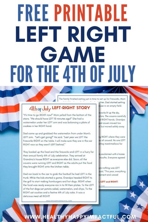 fun and free left right game story printable for the 4th of july Patriotic Games For Kids, Fourth Of July Games For Family, Left Right Game Story, Fourth Of July Games, Riddles Kids, Left Right Game, Story Telling Activities, Interactive Story Games, 4th Of July Games