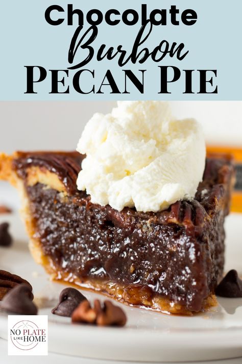 Chocolate Burbon Pecan Pie, Thanksgiving Pies Chocolate, Bourbon Pecan Pie Recipe, Thanksgiving Recipes Dessert, Irish Desserts Traditional, Chocolate Pecan Pie Recipe, Chocolate Bourbon Pecan Pie, Dessert For Thanksgiving, Irish Desserts