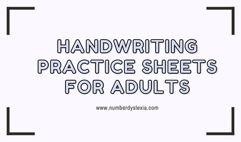 Free Printable Handwriting Practice Worksheets for Adults [PDF] - Number Dyslexia Handwriting Exercises For Adults, Free Printable Handwriting Worksheets For Adults, Free Handwriting Practice Sheets Adults, Cursive Handwriting Practice For Adults, Aesthetic Handwriting Practice Sheets, Lettering Practice Sheets Free Printable, Handwriting Worksheets For Adults, Handwriting Practice For Adults, Aesthetic Handwriting Practice