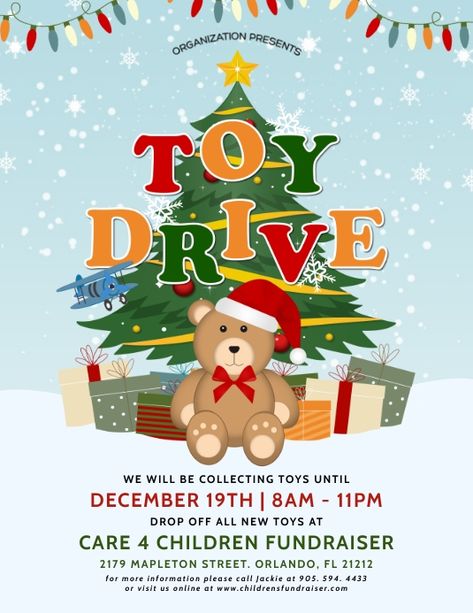 Christmas Holiday Teddy Bear Toy Drive Fundraiser Flyer, christmas charity fundraiser flyer, toys 4 tots flyer, christmas holiday toy donation flyer, organization fundraiser flyer, toy giveaway flyer, christmas holiday fundraiser event flyer, teddy bear toy drive flyer, cute christmas toy drive flyer, snowy snowflakes christmas tree fundraiser flyer. Toy Drive Ideas, Christmas Toy Drive Flyer, Toy Drive Flyer, Donation Flyer, Giveaway Flyer, Christmas Toy Drive, Volunteer Ideas, Toy Donation, Christmas Charity