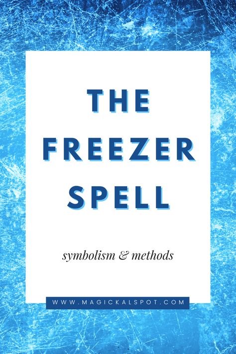 The freezer spell is a simple binding spell meant to freeze or stop someone from continuing a troublesome activity. Freezing Spell, Freezer Spell, Cleansing Spells, Binding Spell, Spells That Actually Work, Wiccan Rituals, Higher Vibration, Witchcraft Spells For Beginners, Beauty Spells