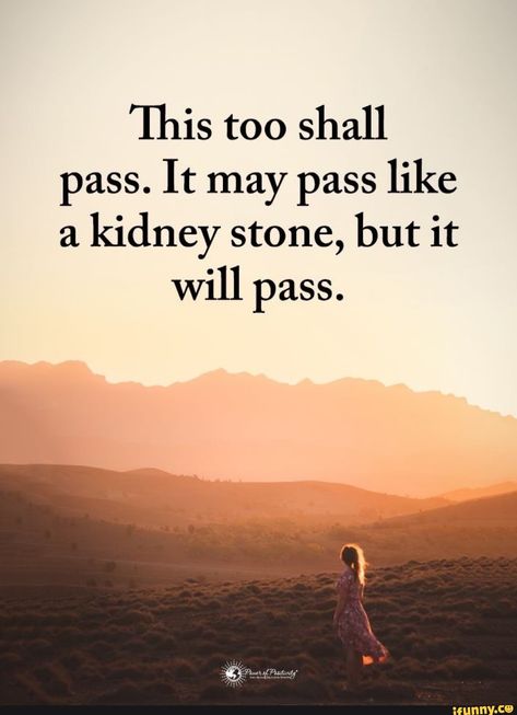 This Too Shall Pass Quote, Medicine Quotes, English Speech, Kidney Stone, Quote Wallpaper, Love Anniversary Quotes, This Too Shall Pass, Power Of Positivity, Romantic Love Quotes