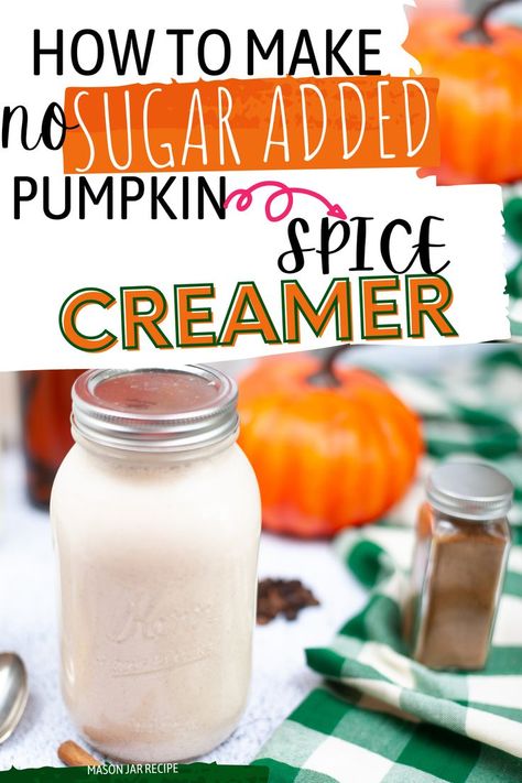 Homemade Pumpkin Coffee, Pumpkin Spice Creamer Recipe, Pumpkin Creamer, Homemade Pumpkin Spice Coffee Creamer, Pumpkin Coffee Creamer, Sugar Free Coffee Creamer, Sugar Free Creamer, Homemade Coffee Creamer Recipe, Homemade Pumpkin Spice Coffee