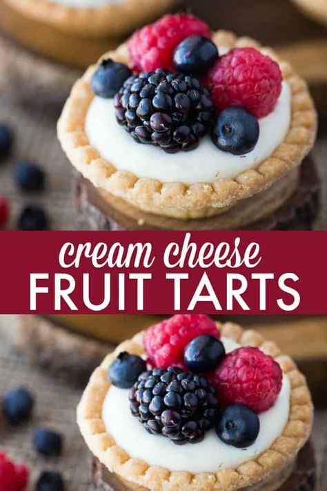 Cream Cheese Fruit Tarts - Super creamy with a crunch. A fresh and fruity bite-size take on cheesecake! Fruit Tarts Mini Easy, Cream Cheese Fruit Tart, Simple Dessert Table Ideas, Easy Fruit Tart Recipe, Tartlet Recipes, Mom Desserts, Cream Cheese Tarts, Dessert Table Treats, Dessert Tarts