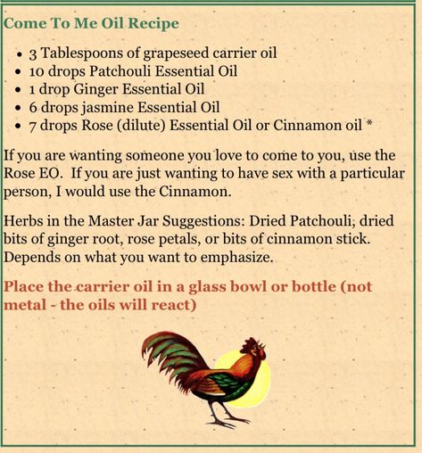 Magic Oils Recipes, Spell Oil Recipe, Oil Magic Witchcraft, Come To Me Oil Recipe Witchcraft, Success Oil Recipe Witchcraft, Magical Oils Witch, Motivation Oil Witchcraft, Magick Oil, Wicca Recipes