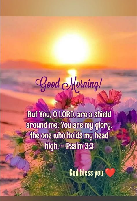 Bible Morning Quotes, Good Morning Verses Bible, Biblical Good Morning Quotes, Good Morning Spiritual Quotes Scriptures, Good Morning Bible Quotes, Good Morning Scripture, Prayer For Students, Good Morning Bible Verse, Christian Good Morning Quotes