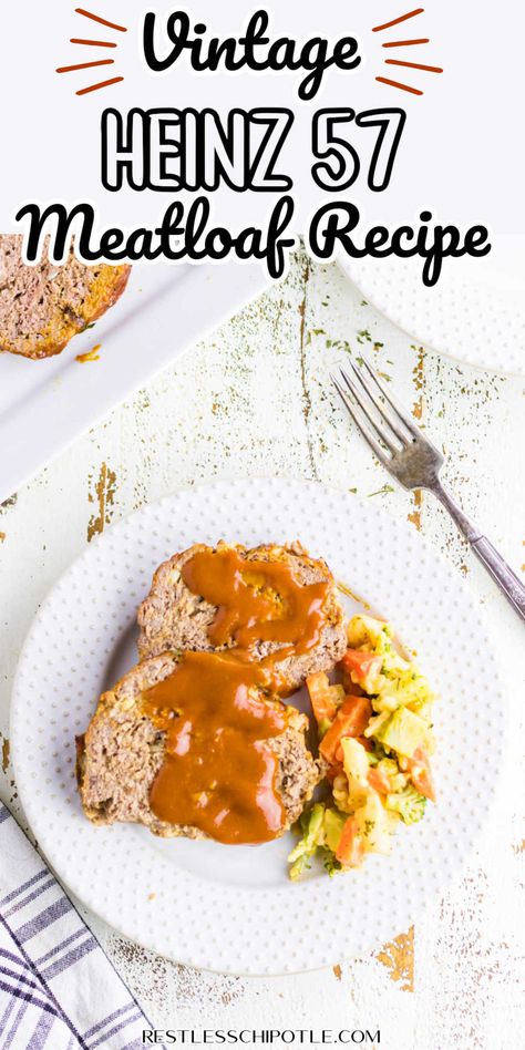 Heinz 57 Recipe, Vintage Meatloaf Recipes, Danish Meatloaf, Hunts Meatloaf Recipe, Rempel Family Meatloaf, Heinz 57 Meatloaf, Maid Rite Sandwiches, Heinz 57 Meatloaf Recipe, Meatloaf With Heinz 57