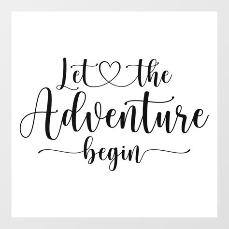 Let The Adventure Begin Wedding, Personalized Wall Decals, Typography Designs, Idee Cricut, Let The Adventure Begin, Wedding Wall, Typography Wall, Adventure Begins, Cadeau Photo