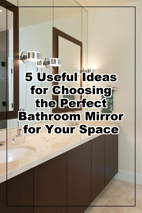 Discover how to elevate your bathroom's style with the right mirror! In our guide, "5 Useful Ideas for Choosing the Perfect Bathroom Mirror for Your Space," we explore essential tips to help you select a mirror that complements your decor, enhances lighting, and maximizes functionality. Whether you prefer sleek modern designs or classic styles, find the ideal bathroom mirror that transforms your space into a personal oasis. Useful Ideas, Perfect Bathroom, Ideal Bathrooms, Bathroom Mirrors, Bathroom Style, A Mirror, Amazing Bathrooms, Oasis, Bathroom Mirror