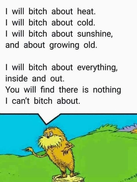 Poem About Myself, Funny Memes For Him, Memes For Him, The Lorax, E Card, What’s Going On, Growing Old, Quotes For Him, Bones Funny