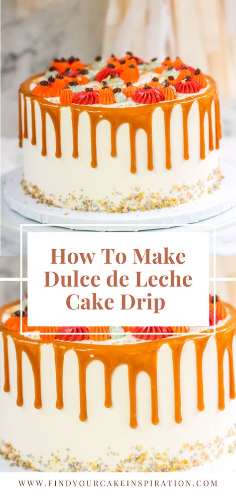 Dulce De Leche Cake Filling, Caramel Drip Recipe, Caramel Drip Cake, Carmel Cake, Cake Drip, Leche Cake, Fall Cake, Cake Video, Baking Cakes