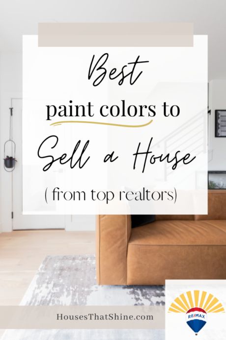 Best Paint Colors For Resale, House Flip Paint Colors, Best Paint Colors When Selling Your Home, How Many Paint Colors In A House, Selling My House, Paint Colors That Increase Home Value, Rental Home Paint Wall Colors, Best Colors To Paint Inside House, Neutral Paint Color Schemes For Home