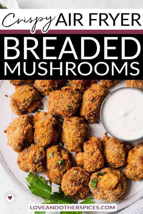 Deep Fried Mushrooms, Morel Mushroom Recipes, Air Fryer Mushrooms, Fried Mushroom Recipes, Breaded Mushrooms, Fried Mushrooms, Air Fryer Oven Recipes, Air Fry Recipes, Easy Air Fryer