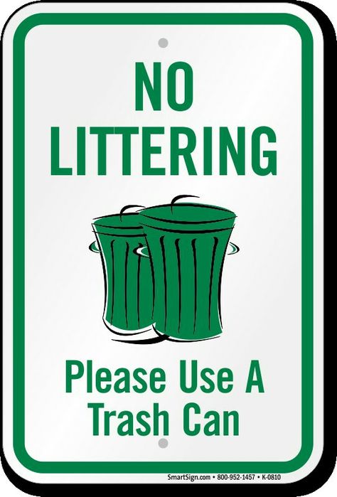 Environmental Sanitation Poster, No Littering Signs Design, Poster On Waste Management, Do Not Litter Signs, Biodegradable Waste Signage, Save Energy Poster, Environmental Signs, Waste Segregation Signage, Australian Road Signs