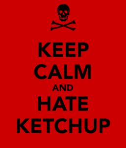 When you hate ketchup I Hate Liars, Cheater Quotes, Keep Calm Quotes, Calm Quotes, The Keep, Keep Calm And Love, Country Boys, Ketchup, Cute Quotes