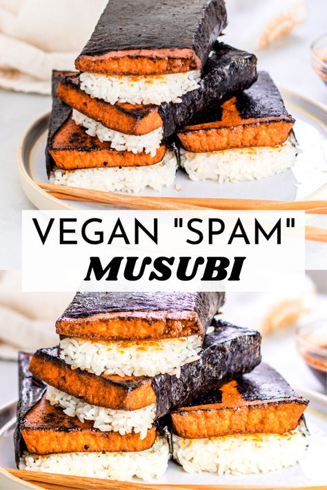 Tofu Musubi Vegan Recipes, Tofu Spam Musubi, Tofu Musubi Recipe, Vegan Spam Recipe, Vegan Spam Musubi, Vegetarian Musubi, Vegan Musubi, Tofu Spam, Tofu Musubi