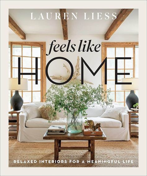 There is No Place Like a Personally Decorated Home & Giveaway - In My Own Style Style Hacienda, Collected Interiors, Lauren Liess, Interior Design Books, Feels Like Home, Design Blogs, Kelly Wearstler, Meaningful Life, Joanna Gaines