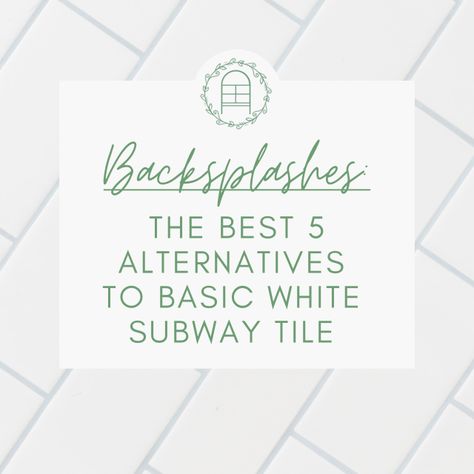 The Best 5 Alternatives to White Subway Tile – Inspired Haven Design White Subway Bathroom Tile, Alternatives To Subway Tile Backsplash, Alternatives To Subway Tile, Creative Subway Tile Patterns, Alternative To Subway Tile Backsplash, White Subway Tile Kitchen Backsplash Herringbone, Backsplash Subway Tile Patterns, White Subway Tile Patterns, Subway Tile Patterns Kitchen