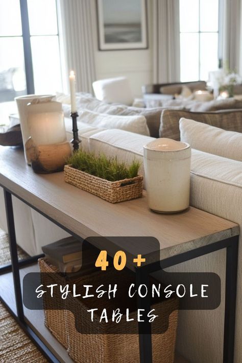 Enhance your sofa space with 40 elegant console tables. 🌟🛋️ These chic designs provide a seamless blend of style and practicality, offering space for decorative accents and essential items. Looking for elegant furniture inspiration? Click to discover all the chic ideas! #ElegantTables #SofaSpaceEnhancement #ChicDesigns #DecorativeAccents #PracticalFurniture Console Table Decorating With Lamps, Console Table Decorating No Mirror, 3 Shelf Console Table Decorating, Style Sofa Table Behind Couch, How To Style Sofa Table, Sofa Table Styling Behind Couch, How To Style Console Table, Behind The Couch Table Decor, Console Table Styling Behind Couch