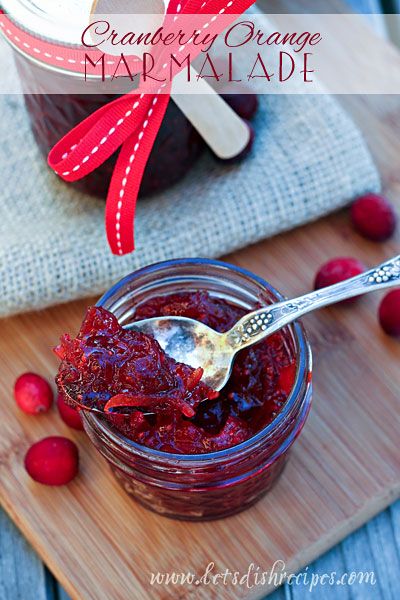 Cranberry Orange Marmalade -  a perfect holiday gift for neighbors, teachers and friends! Cranberry Orange Marmalade, Marmalade Recipe, Fruit Toppings, Orange Marmalade, Jam And Jelly, Cranberry Orange, 12 December, Jams & Jellies, Cranberry Sauce