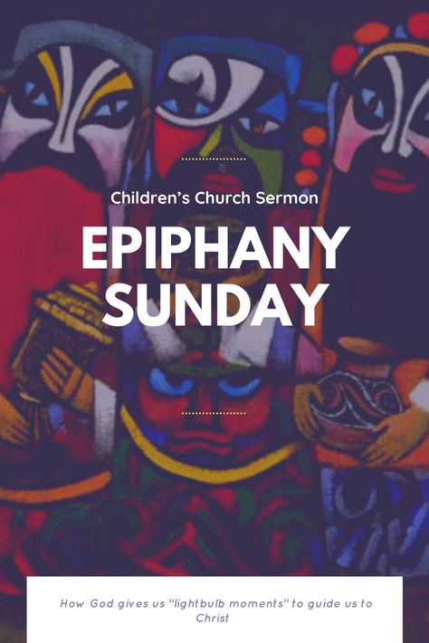 A childrens sermon on Matthew 2:1-12, great for use on Epiphany Sunday! Epiphany Childrens Sermon, Epiphany For Kids Sunday School, Epiphany Sunday School Lesson, Epiphany For Kids, Epiphany Meaning, Epiphany Of The Lord, Youth Lessons, Matthew 2, Bible Object Lessons