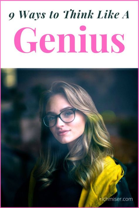 Make yourself better by learning how to think like a genius. With these good habits, you'll be well on your way! #geniustips #brainpower #genius #lifehacks #smart #therichmiser How To Be A Genius, How To Become A Genius, How To Be Interesting, Books Make You Smarter, Things To Look Forward To, How To Become Smart And Intelligent, Your Brain Tricks You Into Thinking, How To Be Smarter Brain Tips, Headspace Meditation