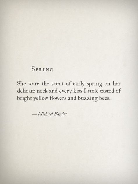 "Every kiss I stole..." Michael Faudet Michael Faudet, Chaotic Mind, Poem Quotes, A Poem, Poetry Quotes, Greek Mythology, Pretty Words, White Paper, Beautiful Words