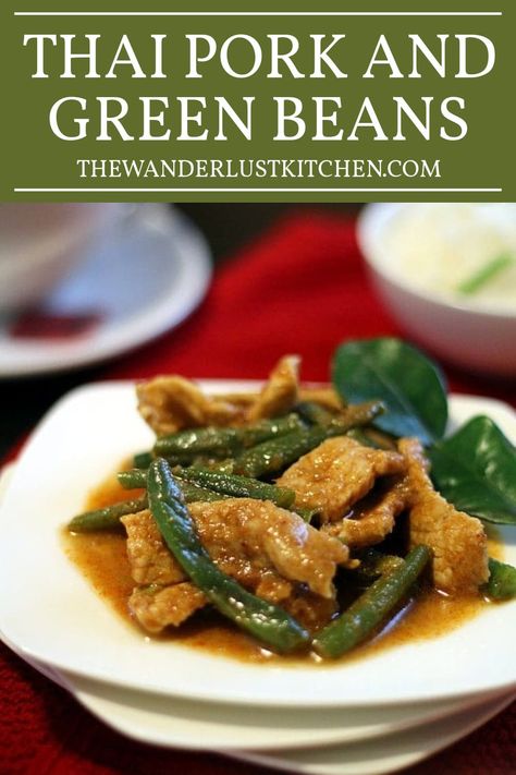 Prik King Green Beans, Prik King Recipe, Pork And Green Beans Recipe, Pad Prik King Recipe, Pad Prik King, Pad Prik, Green Bean Curry, Pork And Green Beans, Thai Pork