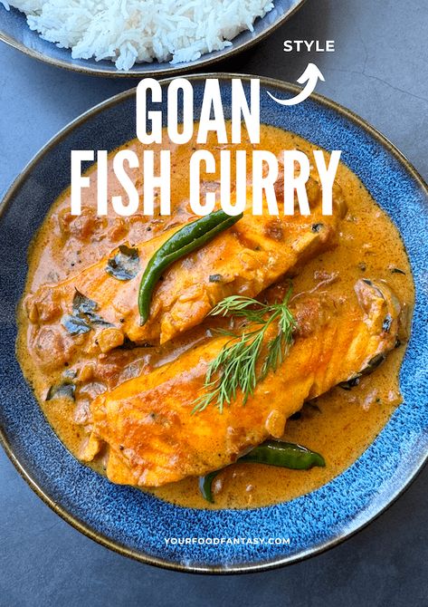 Goan Style Fish Curry | YourFoodFantasy.com Goan Fish Curry Recipe, Goan Fish Curry, Gluten Free Chilli, Fish Curry Recipe, Tamarind Paste, Salmon And Asparagus, Food Fantasy, Fish Curry, Fatty Fish