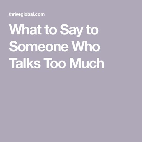 People That Talk Too Much Quotes, Talk Too Much Quotes, Talking Too Much, You Talk Too Much, I Talk Too Much, Talk Too Much, Feeling Trapped, Printable Checklist, Talking Quotes