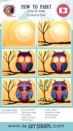 How to paint a colorful owl full Acrylic on Canvas step by step, free video lesson and traceable. This is perfect for your home painting party. Are YOU ready to Enjoy this Beginners step by step how to paint in this full acrylic art lesson! Image is property of The Art Sherpa and intended for the Students Personal education and Enjoyment. For questions regarding using any Art Sherpa painting in a commercial setting labs@theartsherpa.com Cute Pictures To Paint On Canvas, How To Paint Canvas Step By Step, How To Paint An Owl, Step By Step Painting For Kids, Easy Canvas Art For Kids, How To Paint Step By Step, Step By Step Painting For Beginners, Paint Night Ideas Step By Step, Sip And Paint Ideas For Beginners