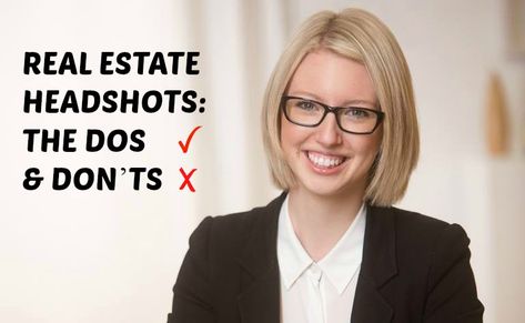 Real Estate Headshots: The DOs and DON'Ts Real Estate Headshots, Refinance Mortgage, Real Estate Career, Photo Techniques, Dos And Don'ts, Real Estate Branding, Market Value, Headshots Professional, Headshot Photography