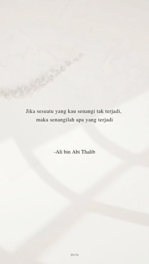 miriyanti17 on Instagram: Selain menjadi tempat singgah, dunia jg emg tempatnya capek 🤗 #selfreminder #alibinabithalib #rumahsinggah Hadist Quotes, Quotes Sahabat, Ali Bin Abi Thalib, Bahasa Jepun, Religion Quotes, Pray Quotes, Remember Quotes, Self Healing Quotes, Postive Life Quotes