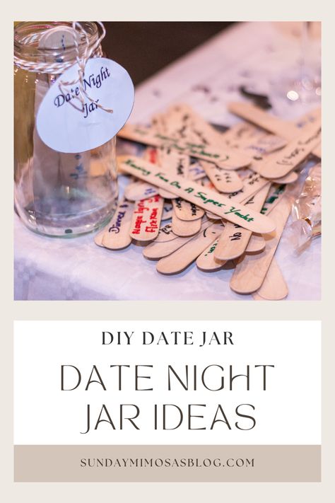 Looking for fun and creative date night ideas!? DIY your own date night jar and never run out of date night ideas with your significant other! Learn how to make  a date night jar with supplies you have at home. Sharing 25+ fun date night ideas that are inexpensive and boyfriend-approved. Date Night Suggestions Jar, Date Night Ideas Wedding Jar, Date Night Jar Ideas Diy Popsicle Sticks, Date Night Jar Bridal Shower Diy, Diy Date Night Box Ideas, Date Jar Ideas Couples, Date Night Jar Ideas Diy, Bridal Shower Date Night Jar, Date Night Jar Ideas