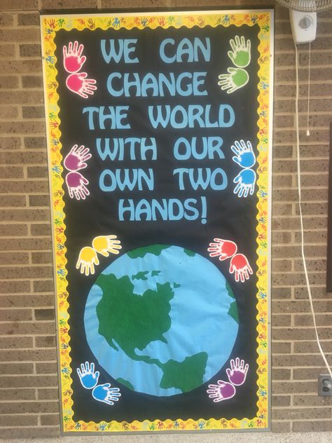 Be The Change Bulletin Board, Future World Changers Bulletin Board, Together We Can Change The World, Small Hands Change The World, Together We Can Change The World Classroom Door, 4th Grade Classroom Setup, Room Flags, Classroom Door Signs, Body Parts Preschool