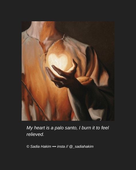 My heart is a Palo Santo quotes by Sadia Hakim ©️ quotes, words, Pinterest viral Aesthetic Quotes, Quote Aesthetic, My Heart, Love Quotes, Poetry, Quotes, Quick Saves, Santos