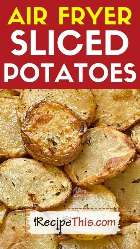 Potato Rounds In Air Fryer, Ways To Cook Potatoes In Air Fryer, Air Fry Potato Slices, Air Fryer Potato Rounds, Air Fryer Sliced Potato Recipes, How To Air Fry Potatoes, Air Fried Potatoes Recipe, Air Fryer Sliced Potatoes, Air Fry Potatoes Recipes