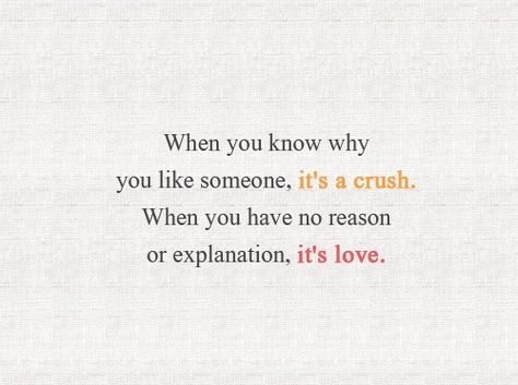 Difference between love and a crush Crush Quotes About Him Teenagers, Good People Quotes, Quotes For Your Crush, Liking Someone Quotes, Hopeless Crush Quotes, Unexpected Love Quotes, Love Quotes For Crush, Like You Quotes, Cute Crush Quotes