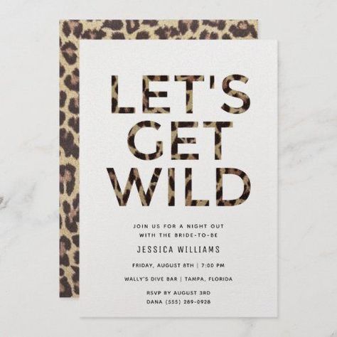 Get Wild Birthday Party, Animal Print Bachelorette Party, Animal Print Bachelorette, Wild Bachelorette Party, Bachelorette Weekend Invitations, Wild Birthday Party, Animal Print Party, Bachelorette Party Invitation, Bridal Bachelorette Party