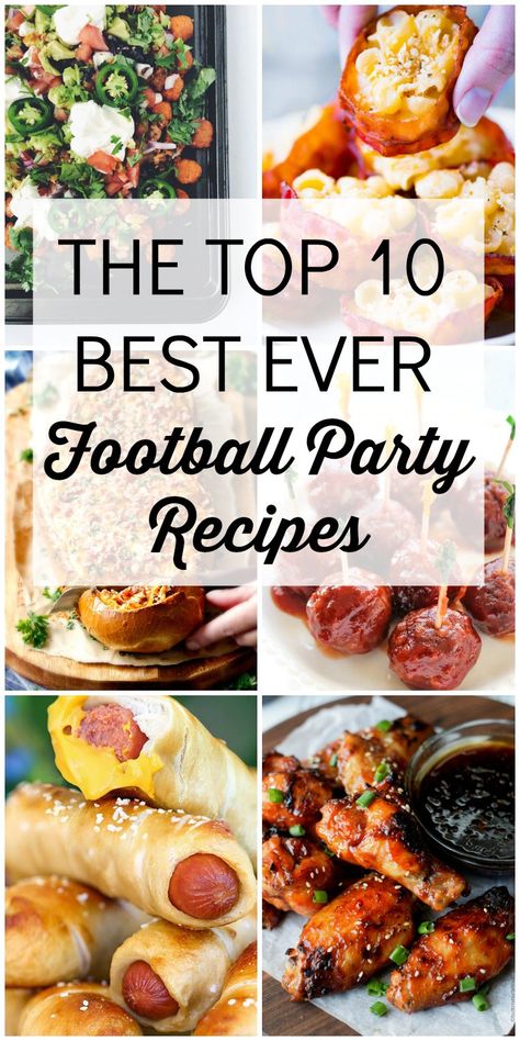 Football Party Recipes, Football Party Food Appetizers, Best Football Food, Football Recipes, Football Party Foods, Bowl Party Food, Football Snacks, Football Party Food, Tailgating Recipes