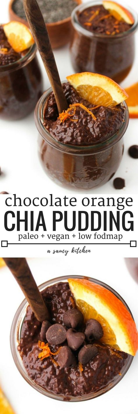 Chocolate Orange Chia Pudding | whipped together in a pinch and is perfect for breakfast and dessert alike. | Paleo, Vegan, Low FODMAP Chocolate Orange Chia Pudding, Healthy Chocolate Orange Recipes, Dark Chocolate Chia Pudding, Orange And Chocolate Dessert, Healthy Orange Recipes, Orange Breakfast Recipes, Blended Chia Seed Pudding, Orange Chia Pudding, Chia Seed Pudding Recipe