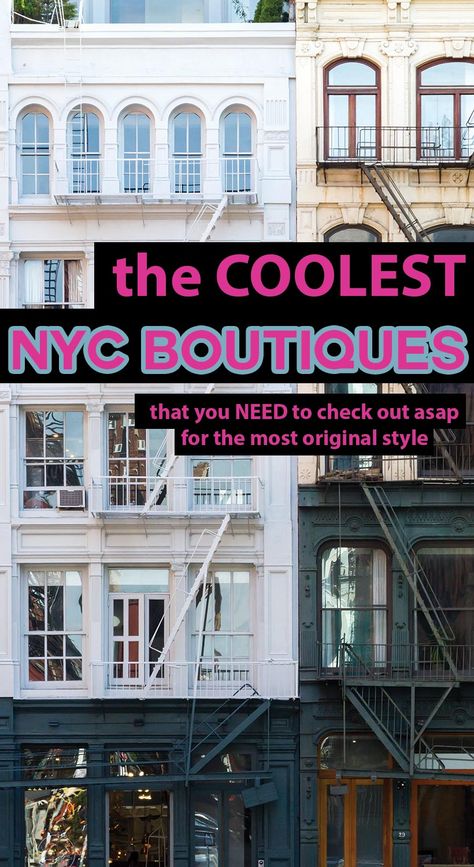 the coolest nyc boutiques that you need to check out for the most original style, with image of a west village/soho nyc street of shops Nyc Clothing Stores, Nyc Stores, Shopping In Nyc, Midtown Nyc, Nyc Holidays, Nyc Vintage, Street Style Shop, Nyc Boutiques, Ny Trip