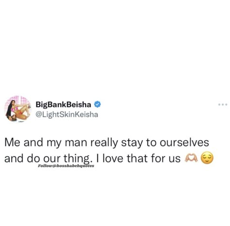 Popping Out With My Man Quotes, Boyfriend Tweets, Relatable Crush Posts, Entertaining Quotes, Doing Me Quotes, Talking Quotes, Good Quotes For Instagram, Twitter Quotes Funny, Funny True Quotes