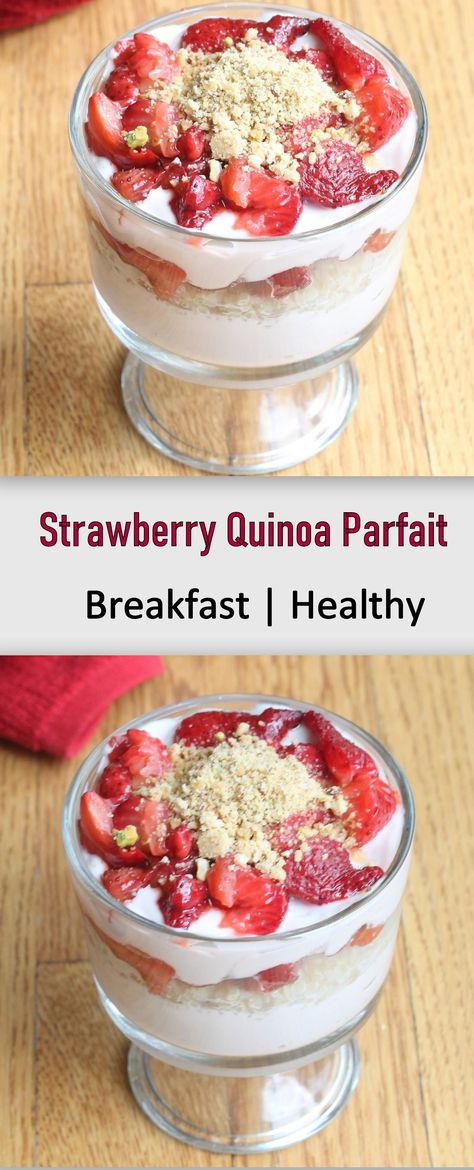 Quinoa Parfait, Parfait Yogurt, Easy Parfait, Strawberry Quinoa, Strawberry Yogurt Parfait, Breakfast Parfait Recipes, Quinoa Recipes Breakfast, Honey Pancakes, Best Indian Recipes