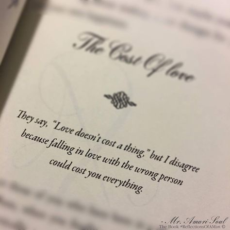 Positive & Motivational Quotes on Instagram: “Follow @Mr.AmariSoul - “They say, 'Love doesn't cost a thing,' but I disagree because falling in love with the wrong person could cost you…” Wrong Person Quotes, Single Love Quotes, Person Quotes, Crazy Girl Quote, Proverbs Quotes, Say That Again, Wrong Person, Positive Quotes Motivation, Girl Quotes