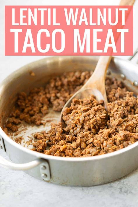 Lentil Walnut Taco Meat - Delish Knowledge Lentil Meat, Walnut Taco Meat, Vegan Taco Meat, Vegan Tacos Meat, Vegan Meat Recipe, Tacos Vegan, Lentil Tacos, Canned Lentils, Meat Replacement