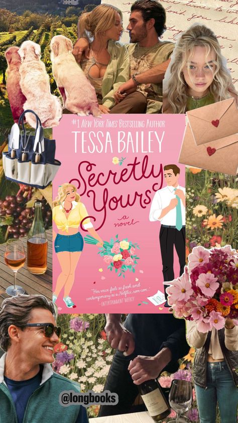 Secretly Yours by Tessa Bailey Tessa Bailey, Photo Collage, Collage, Books