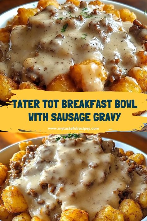 his Tater Tot Breakfast Bowl with Sausage Gravy is a breakfast game-changer! Packed with crispy tater tots, savory sausage gravy, and topped with fresh eggs, it’s the perfect way to indulge in a hearty morning meal. Don’t miss out on this deliciousness! Tater Tot Sausage Breakfast Bowl, Tator Tot Breakfast Bowl With Gravy, Tator Tot Egg Casserole Breakfast With Sausage Gravy, Jimmy Dean's Breakfast Casserole, Sausage Gravy Tater Tots, How To Make Breakfast Sausage From Ground Turkey, Breakfast Garbage Plate, Breakfast Sausage Uses, Tater Tot Recipes Breakfast