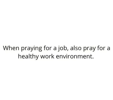 Healthy Job Environment, Praying For A Job, Cleanliness Is Next To Godliness, Money Vision Board, Healthy Work, Work Environment, Vision Board, Money, Quick Saves